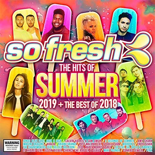 So Fresh, The Hits Of Summer 2019 + The Best Of 2018 [A.U.]